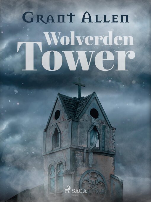 Title details for Wolverden Tower by Grant Allen - Available